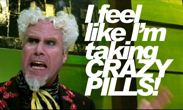 crazy pills.jpeg
