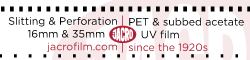 Jacro slits and perforates to both 35mm and 16mm.