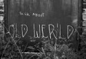 Old World (sic)