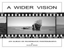 A WIDER VISION Book cover